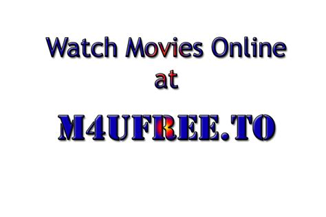 The search results will display a list of movies that match your. . M4ufree to